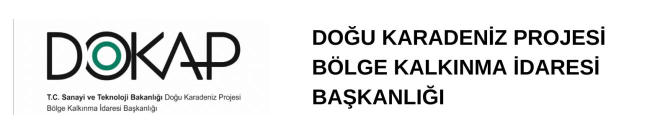 DOĞU KARADENİZ PROJESİ BÖLGE KALKINMA İDARESİ BAŞKANLIĞI