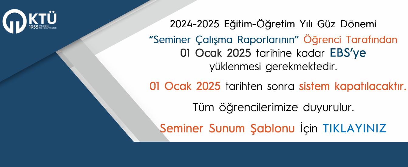 Seminer Çalışma Raporunun Öğrenci Tarafından EBS'ye Yüklenmesi 