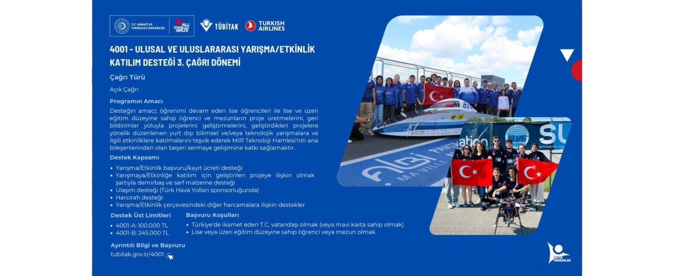4001-ULUSAL VE ULUSLARARASI YARIŞMA/ETKİNLİK KATILIM DESTEĞİ 3. ÇAĞRI DÖNEMİ
