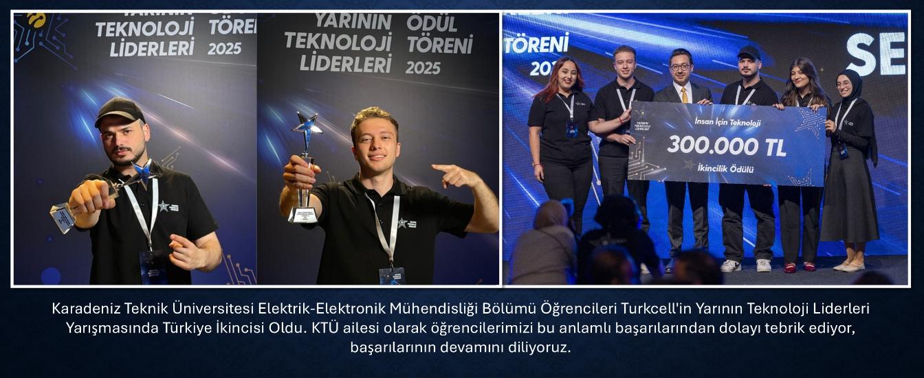 KTÜ Öğrencileri Turkcell'in Yarının Teknoloji Liderleri Yarışmasında Türkiye İkincisi Oldu