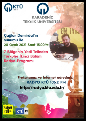 Çağlar Demiral'ın Sunumu ile Yedi Bölgenin Yedi Telinden Türküler İkinci Bölüm Radyo Programı