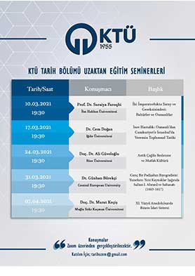 Edebiyat Fakültesi Tarih Bölümü Uzaktan Eğitim Seminerleri