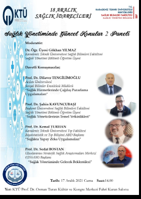 Sağlık Yönetiminde Güncel Konular 2 Paneli
