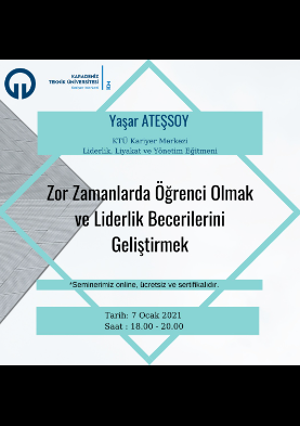 Zor Zamanlarda Öğrenci Olmak ve Liderlik Becerilerini Geliştirmek