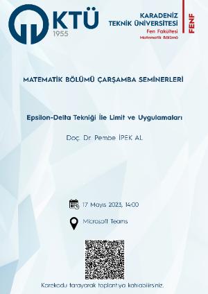 Matematik Bölümü Çarşamba Seminerleri: Epsilon-Delta Tekniği İle Limit Ve Uygulamaları
