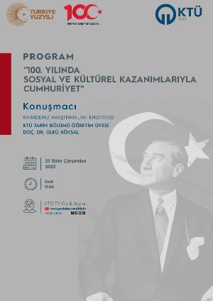 100. Yılında Sosyal ve Kültürel Kazanımlarıyla Cumhuriyet