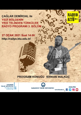 Yedi Bölgenin Yedi Telinden Türküler 3. Bölüm