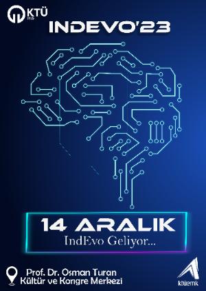 KTÜ Endüstri Mühendisliği Kulübü IndEvo'23 Etkinliği