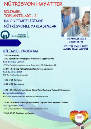 "Nütrisyon Hayattır" Bilimsel Toplantıları 2-Kalp Yetmezliğinde Nütrisyonel Yaklaşımlar Etkinliği