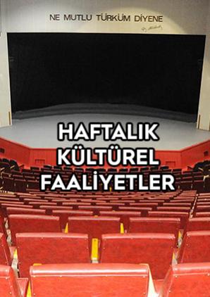 06-13 Mart 2022 Haftalık Kültürel Faaliyetler