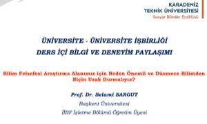 Üniversite-Üniversite İşbirliği Ders İçi Bilgi ve Deneyim Paylaşımı