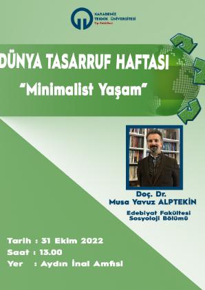 Dünya Tasarruf Haftası "Minimalist Yaşam"