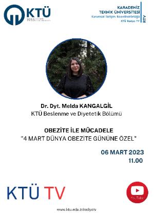 Obezite İle Mücadele, 4 Mart Dünya Obezite Gününe Özel KTÜ TV Canlı Yayın