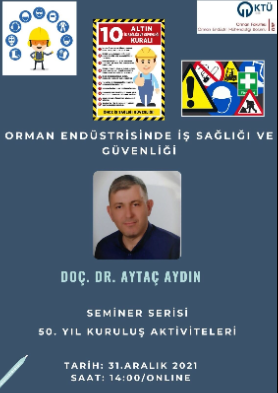 OEM Seminerler Serisi - Orman Endüstrisinde İş Sağlığı ve Güvenliği