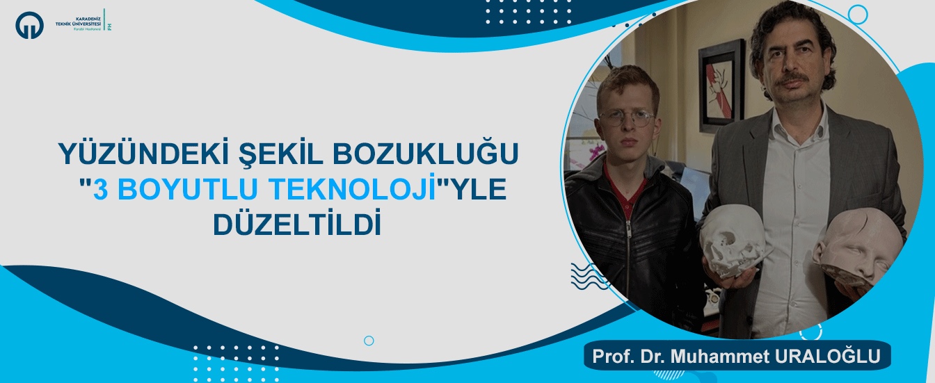 Yüzündeki Şekil Bozukluğu "3 Boyutlu Teknoloji"yle Düzeltildi