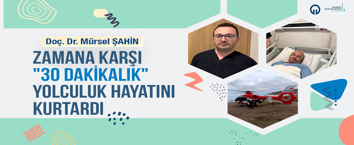 Zamana Karşı "30 Dakikalık" Yolculuk Hayatını Kurtardı