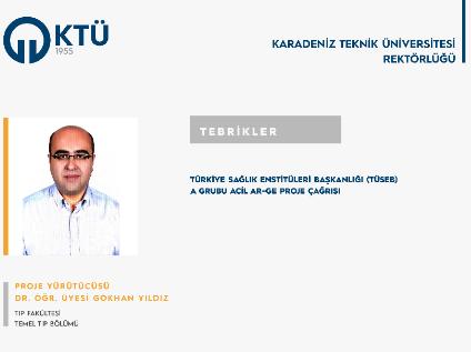 Dr. Öğr. Üyesi Gökhan YILDIZ'a TÜSEB Proje Desteği