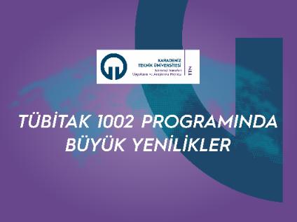 TÜBİTAK 1002 Programında Büyük Yenilikler