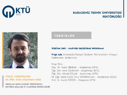 Dr. Öğr. Üyesi Süleyman KÖSE'ye TÜBİTAK 3501 Proje Desteği