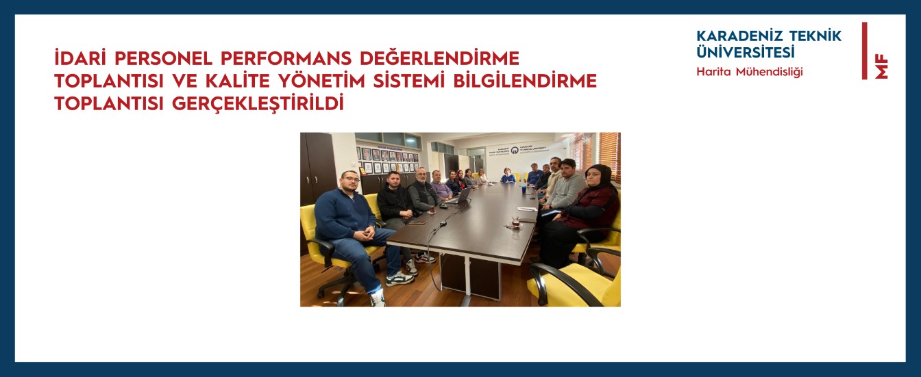performans değerlendirme toplantısı ve kalite yönetim sistemi bilgilendirme toplantısı gerçekleştiri