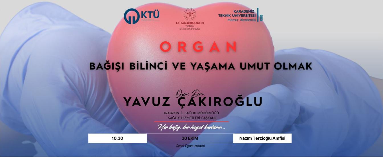 Organ Bağışı Bilinci ve Yaşama Umut Olmak
