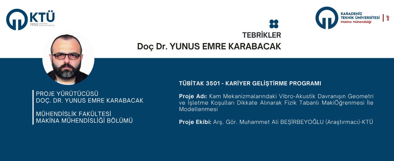 DOÇ. DR. YUNUS EMRE KARABACAK - TÜBİTAK 3501