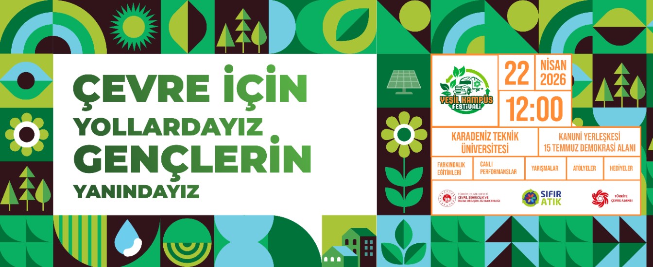 ÇEVRE İÇİN YOLLARDAYIZ GENÇLERİN YANINDAYIZ