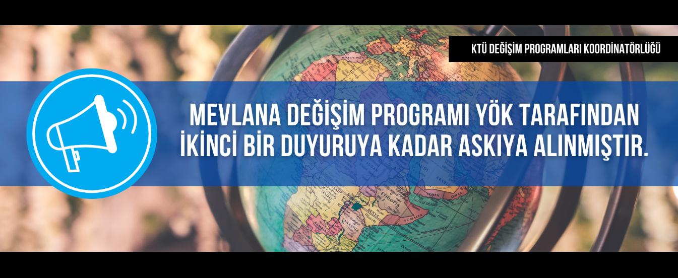 Mevlana Değişim Programı Askıya Alınmıştır