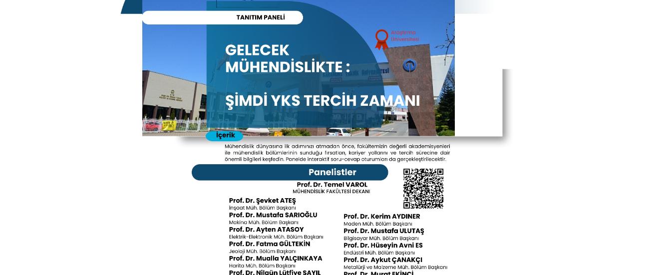 "Gelecek Mühendislikte: Şimdi YKS Tercih Zamanı" Paneli Düzenleniyor