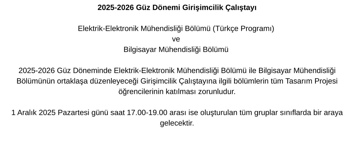 2025-2026 Güz Dönemi Elektrik-Elektronik Mühendisliği Bölümü(Türkçe Programı) ve Bilgisayar Mühendis